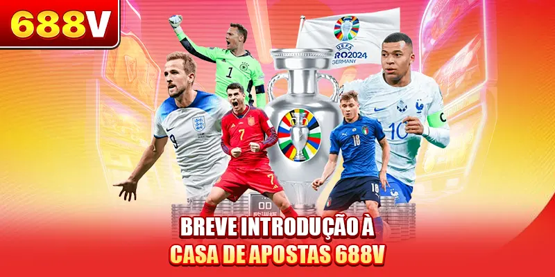 Breve introdução à casa de apostas 688V